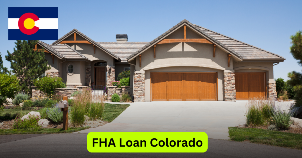 FHA Loan Colorado