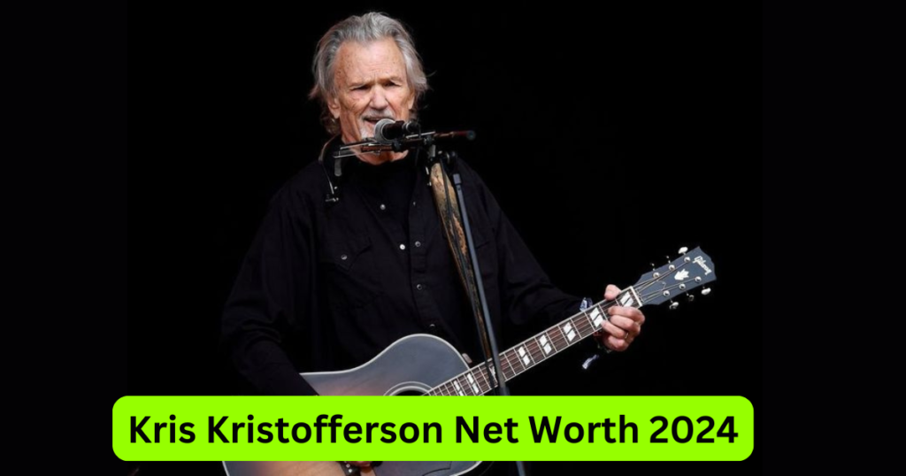 Kris Kristofferson Net Worth 2024