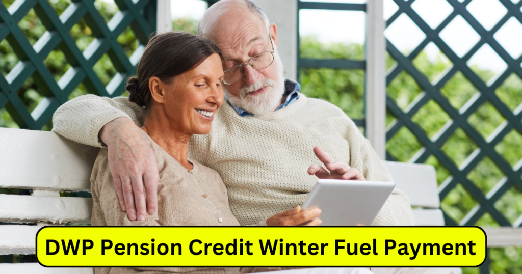 DWP Pension Credit Winter Fuel Payment