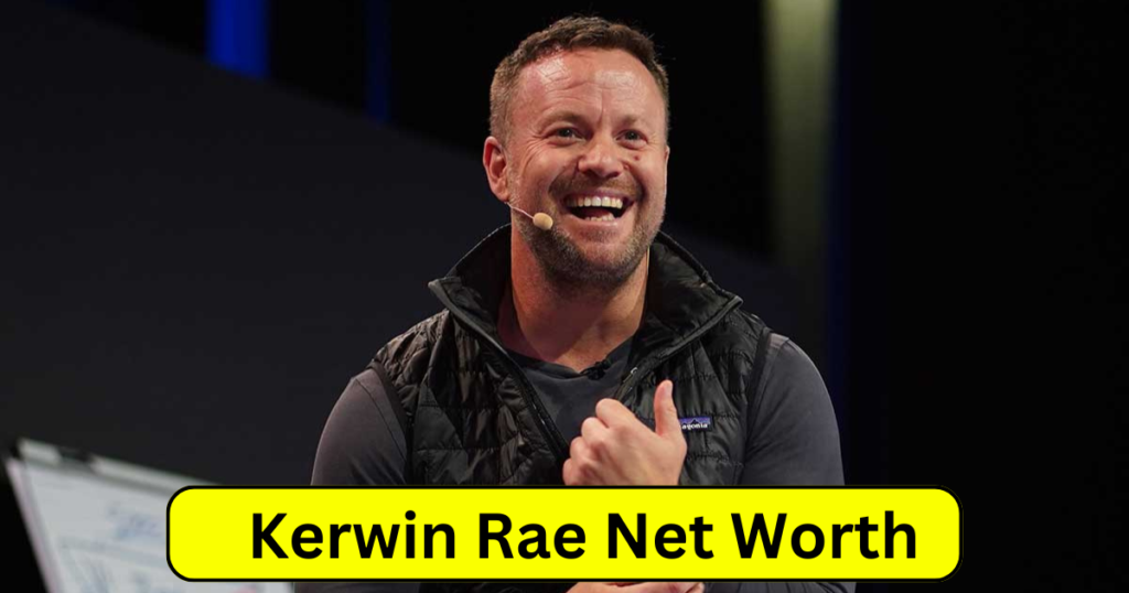 Kerwin Rae Net Worth