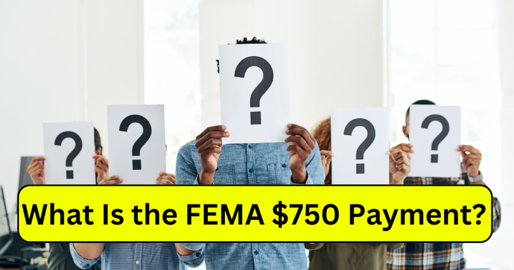 FEMA 750 Payment